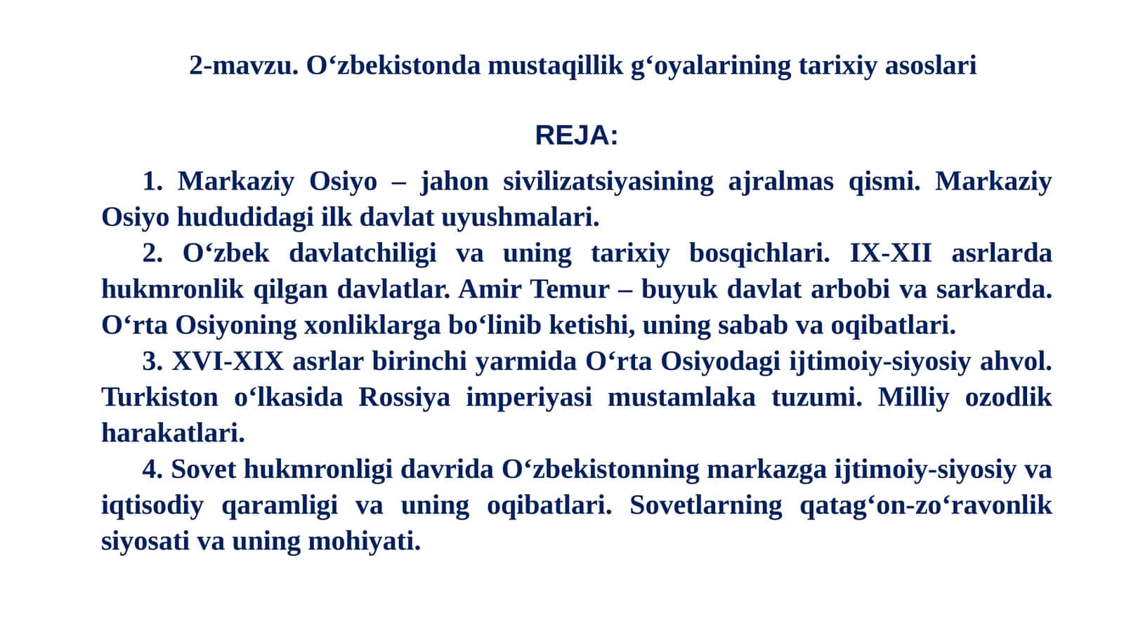 2-mavzu.O‘zbekistonda mustaqillik g‘oyalarining tarixiy asoslari