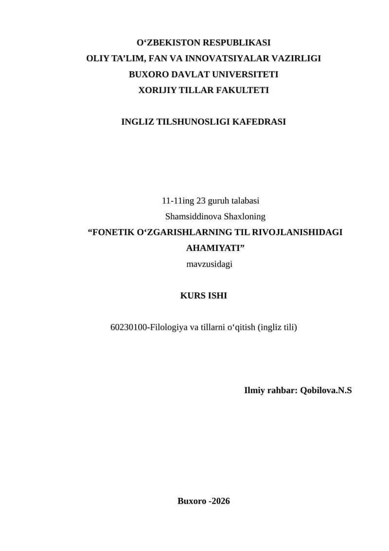 FONETIK OʻZGARISHLARNING TIL RIVOJLANISHIDAGI AHAMIYATI