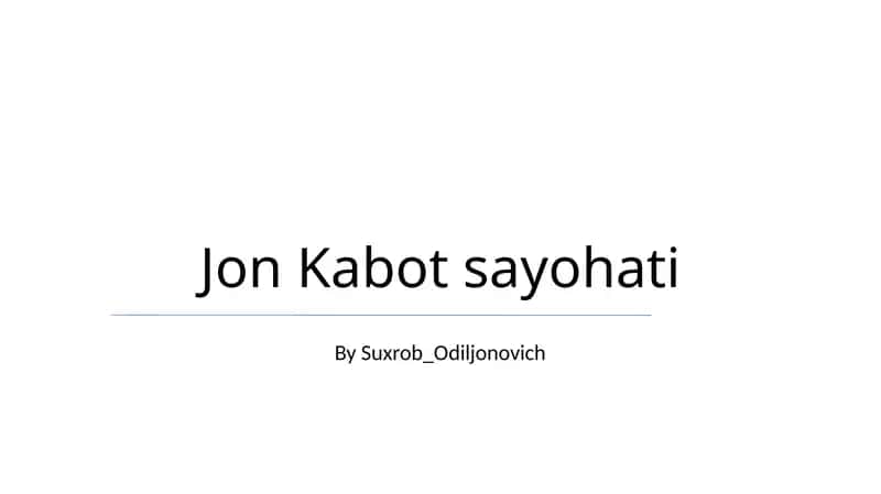 Jon Kabot sayohati