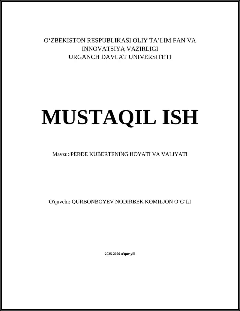 PERDE KUBERTENING HOYATI VA VALIYATI