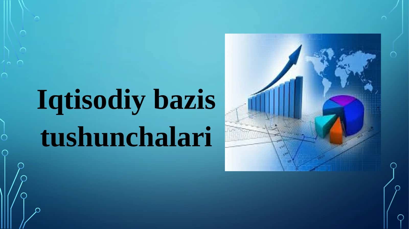 Iqtisodiybazistushunchalari