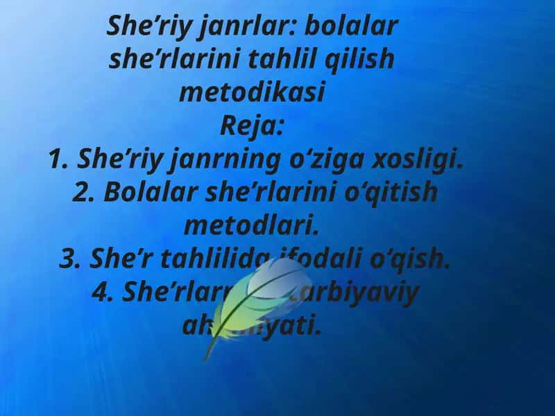 Bolalar she’rlari va ularning o‘qitish metodikasi