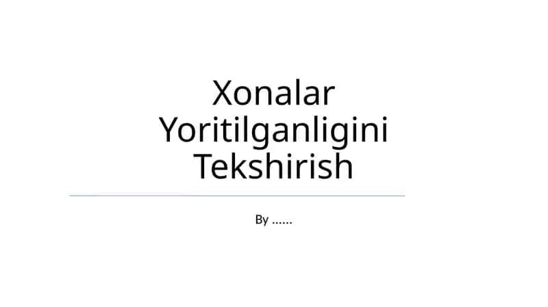 Xonalar Yoritilganligini Tekshirish