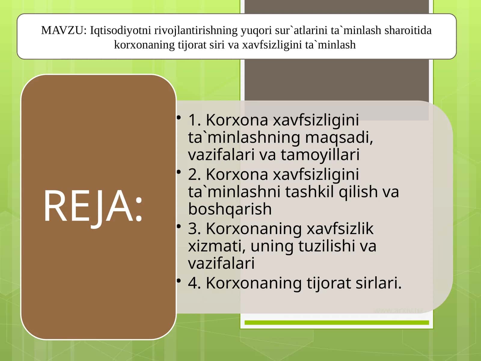 Iqtisodiyotni rivojlantirishning yuqori sur`atlarini ta`minlash sharoitida korxonaning tijorat siri va xavfsizligini ta`minlash