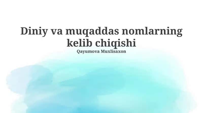 Diniy va muqaddas nomlarning kelib chiqishi