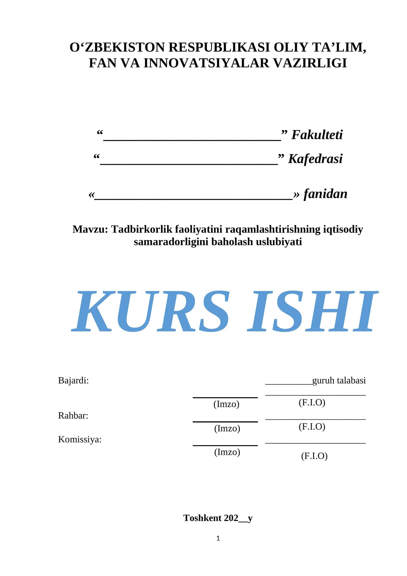 Tadbirkorlik faoliyatini raqamlashtirishning iqtisodiy samaradorligini baholash uslubiyati