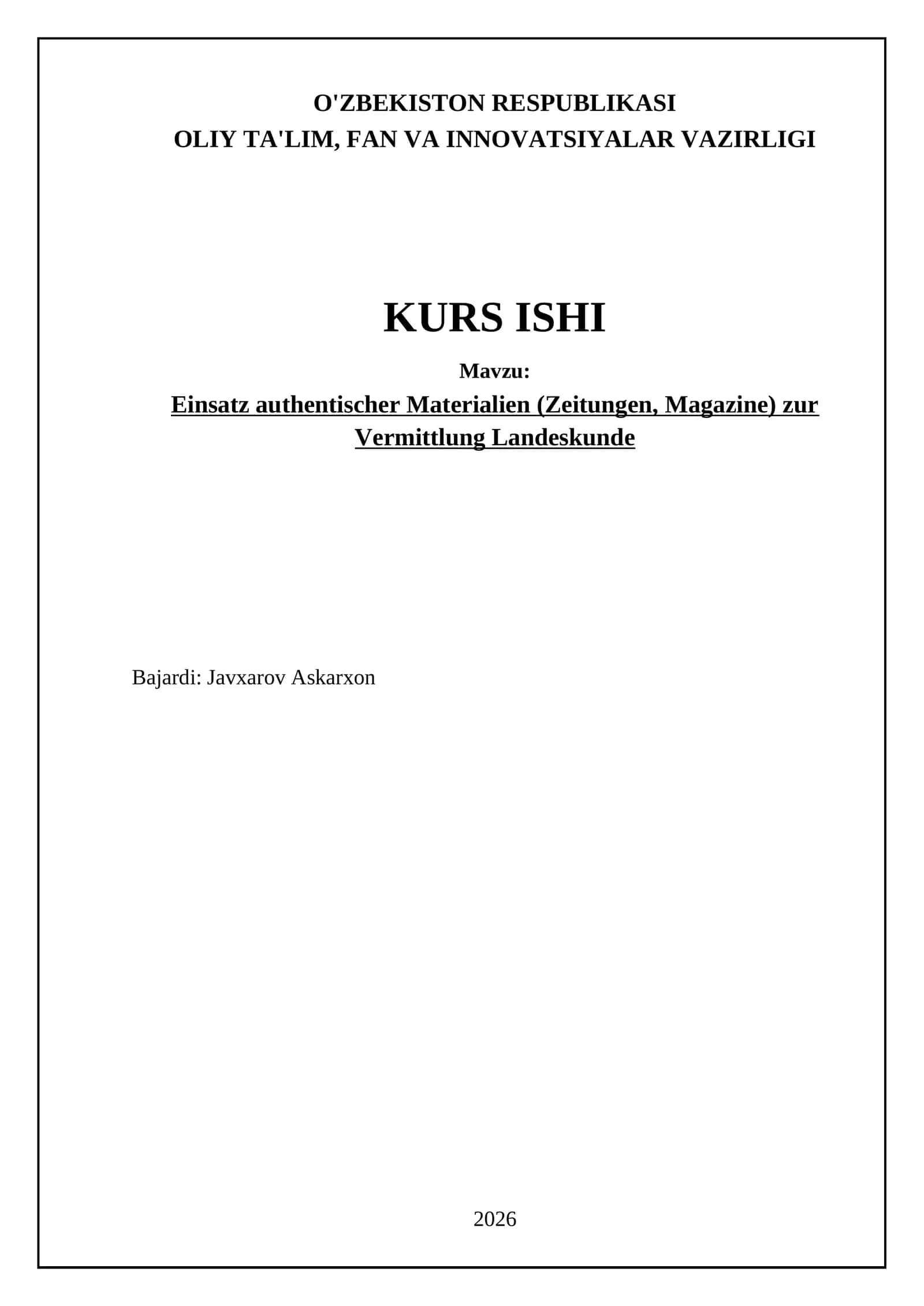 Einsatz authentischer Materialien (Zeitungen, Magazine) zur Vermittlung Landeskunde
