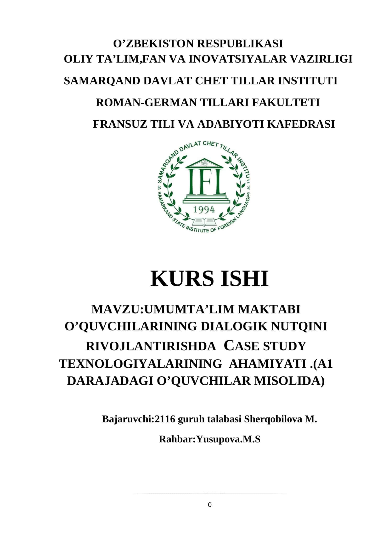 UMUMTA’LIM MAKTABI O’QUVCHILARINING DIALOGIK NUTQINI RIVOJLANTIRISHDA CASE STUDY TEXNOLOGIYALARINING AHAMIYATI