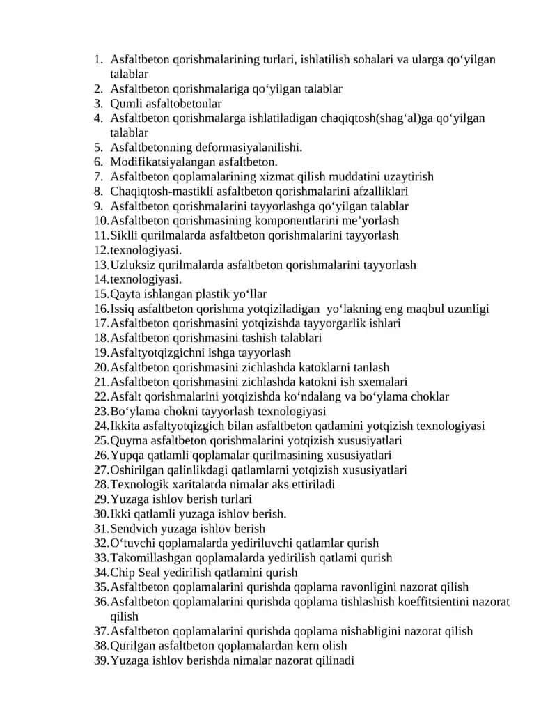 Asfaltbeton qorishmalarining turlari, ishlatilish sohalari va ularga qo‘yilgan talablar