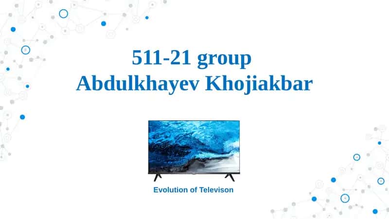 Evolution of Televison