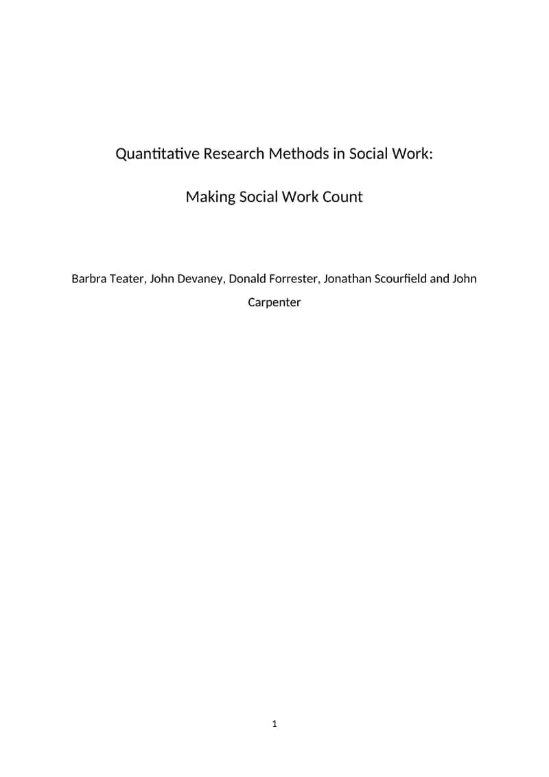 Quantitative Research Methods in Social Work: Making Social Work Count