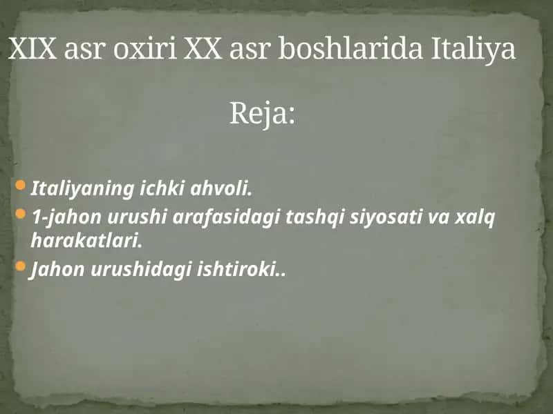 XIX asr oxiri XX asr boshlarida Italiya
