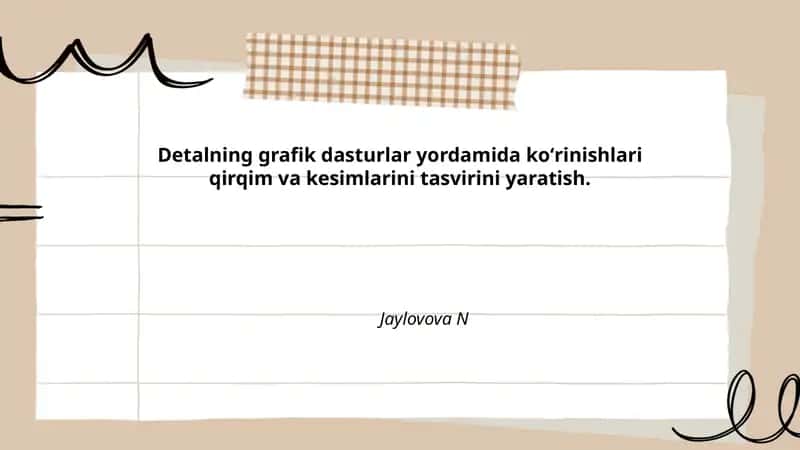 Grafik dasturlar bilan qirqimlar va kesimlar yaratish