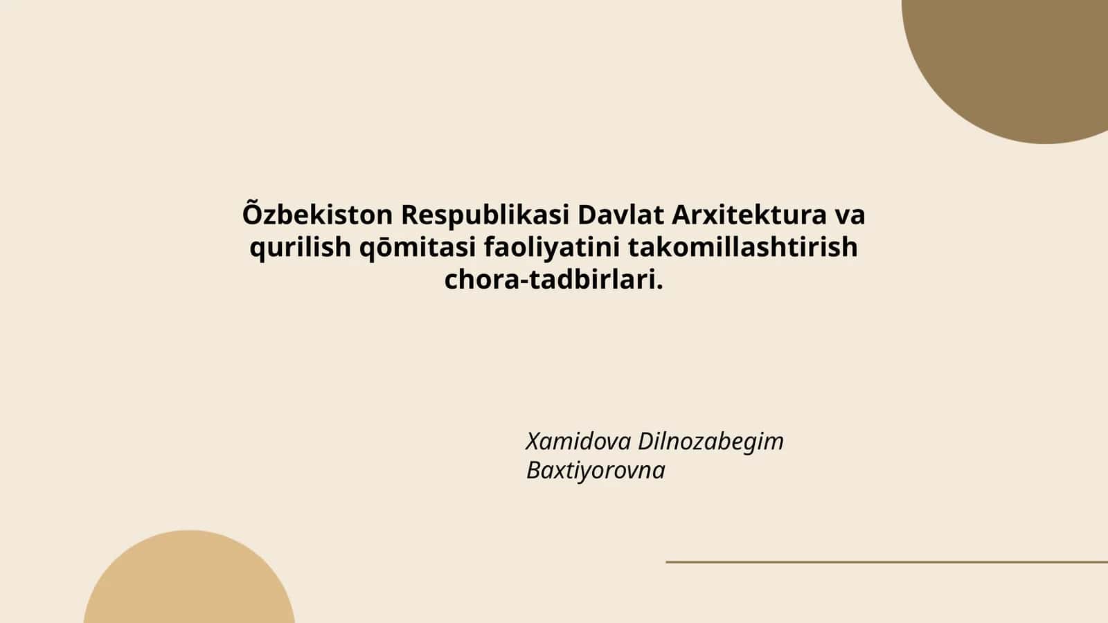 Õzbekiston Respublikasi Davlat Arxitektura va qurilish qōmitasi faoliyatini takomillashtirish chora-tadbirlari