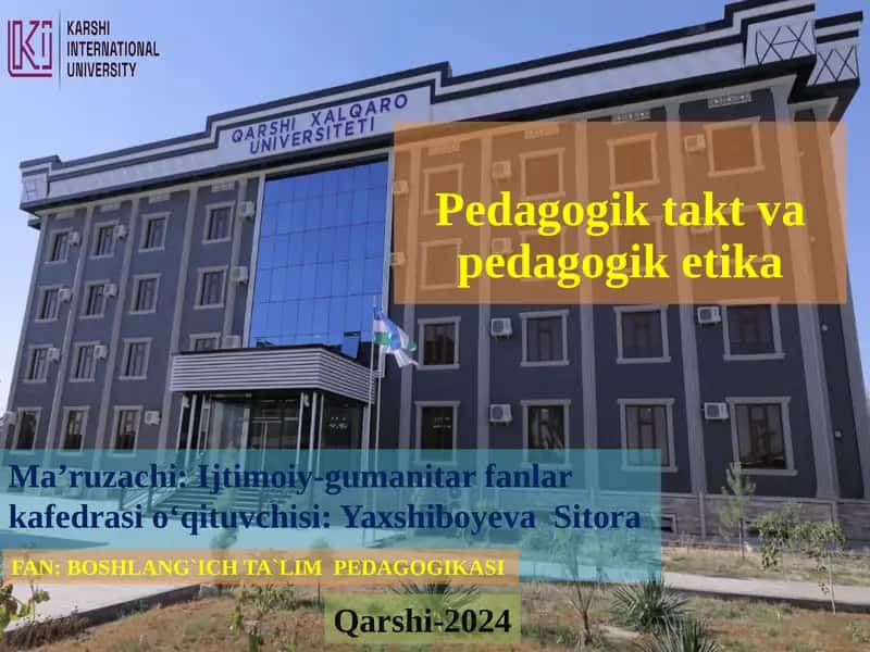 Pedagogik taktika va pedagogik etika