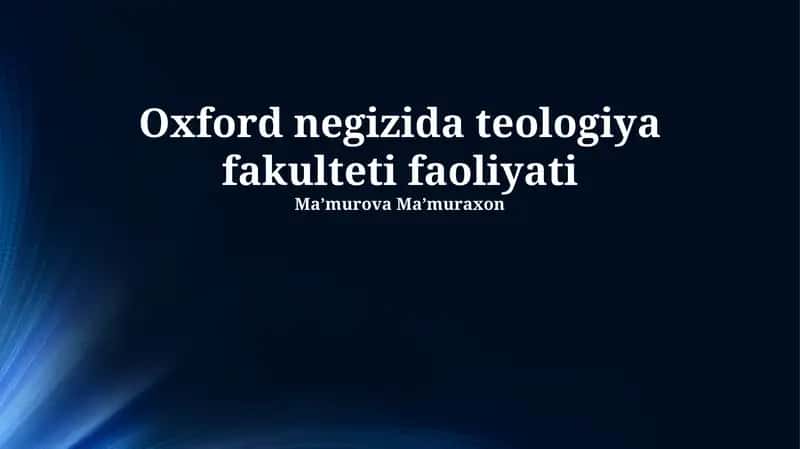 Oxford negizida teologiya fakulteti faoliyati