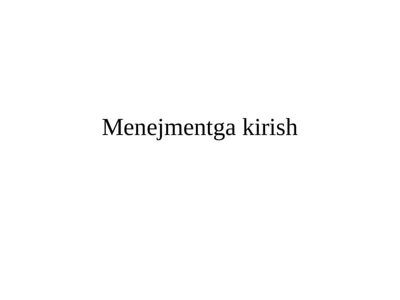 Menejmentgakirish