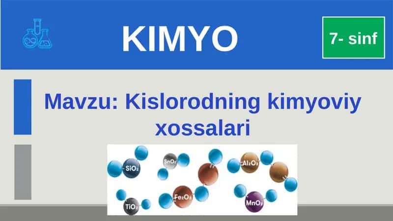 Kislorodning kimyoviy xossalari