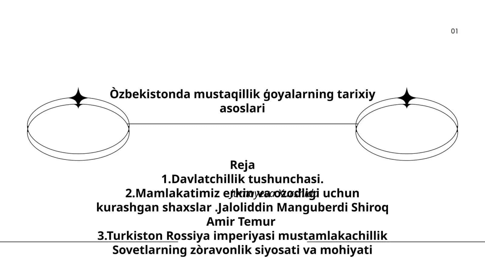 Òzbekistonda Mustaqillik Ģoyalarning Tarixiy Asoslari