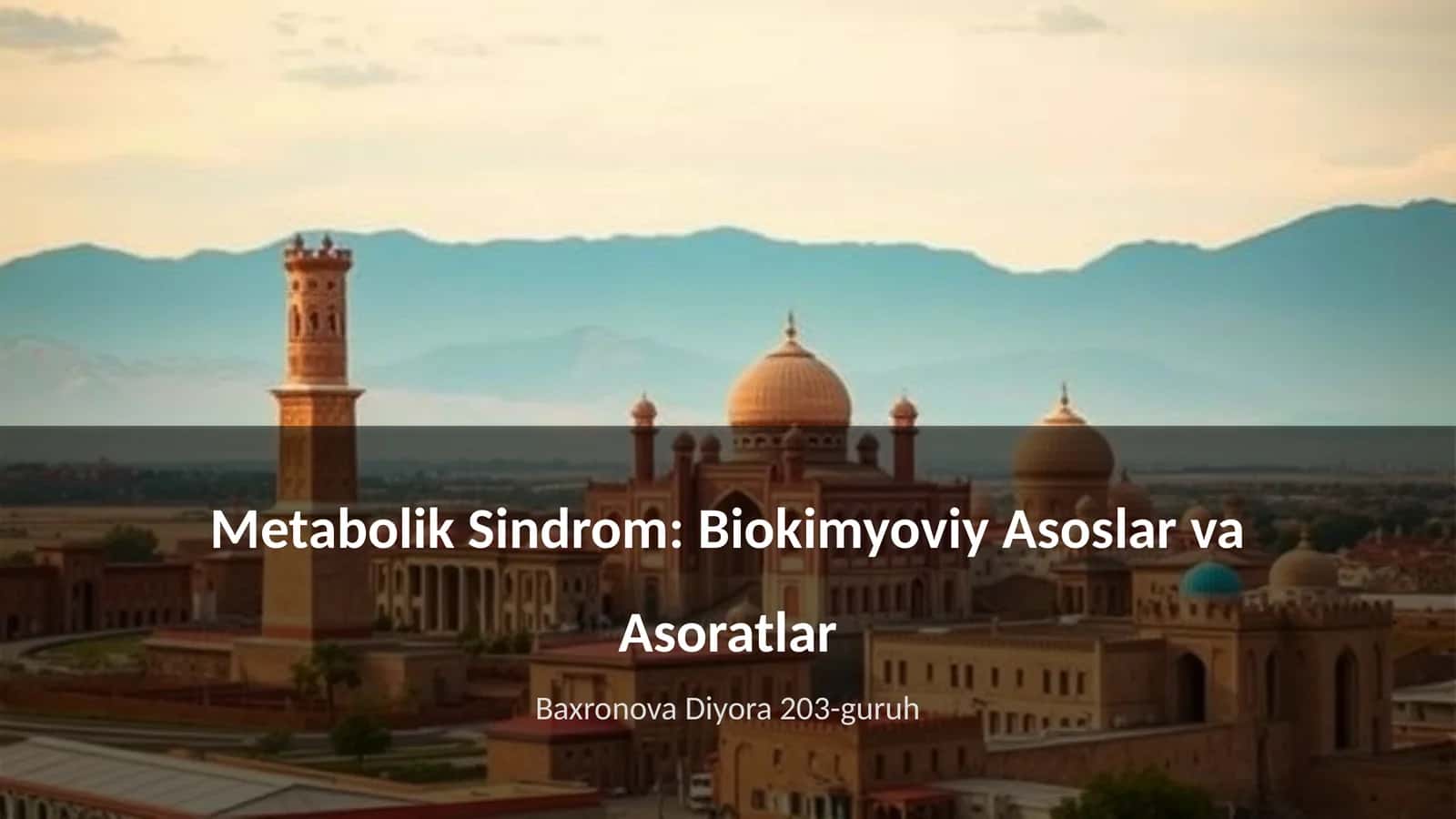 Metabolik Sindrom: Biokimyoviy Asoslar va Asoratlar