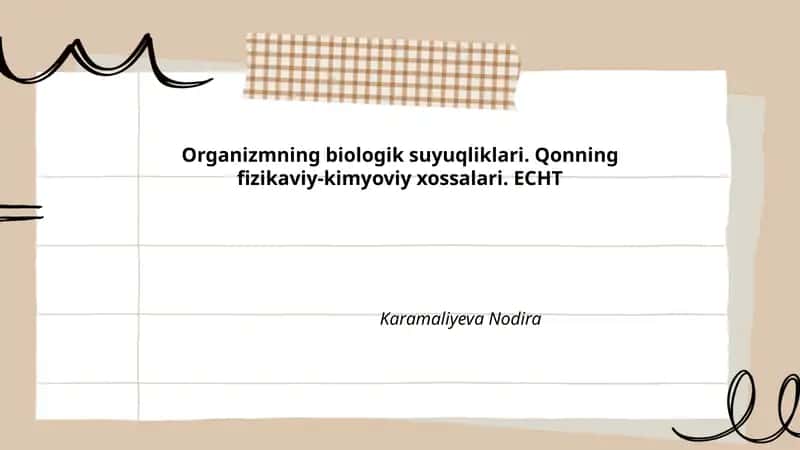 Organizmning biologik suyuqliklari