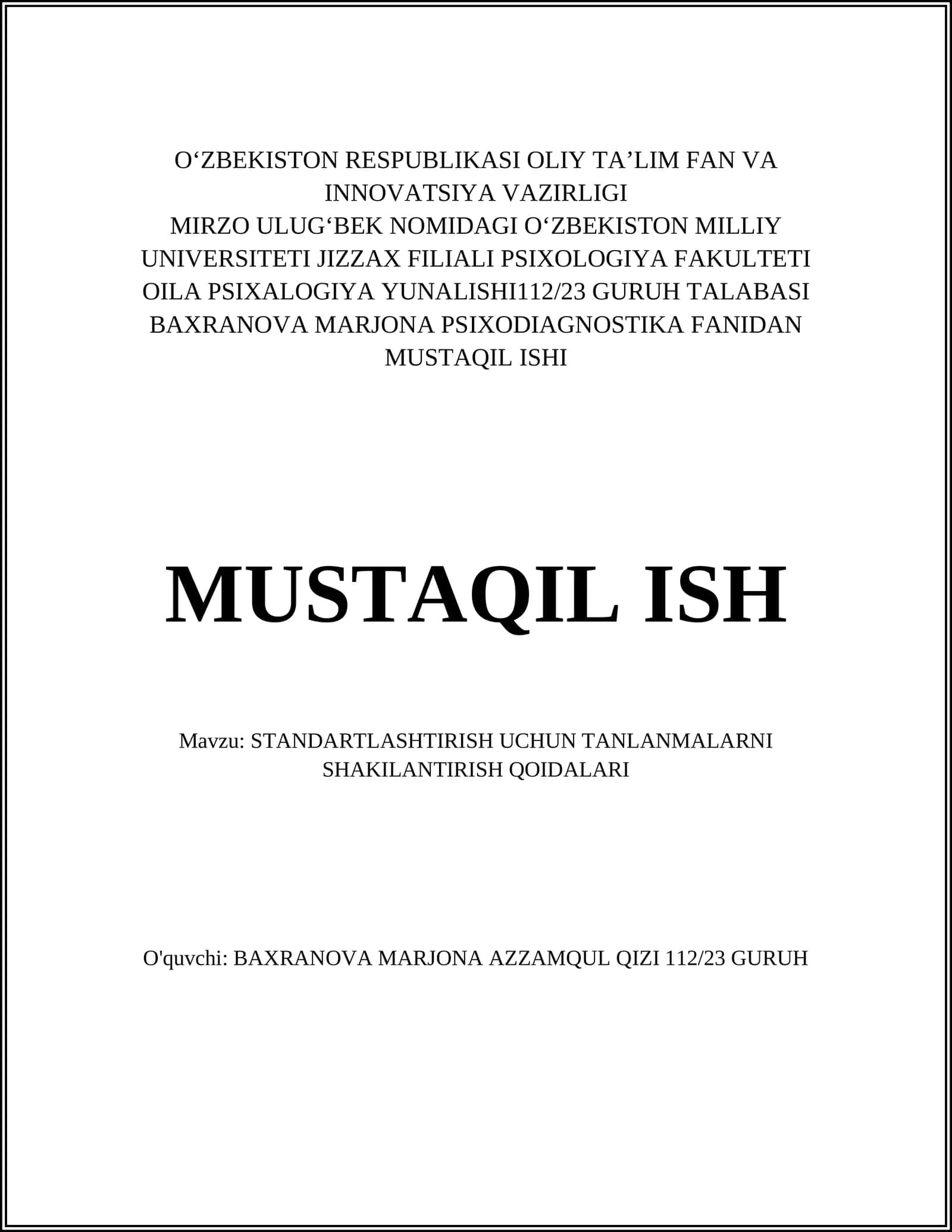 MUSTAQIL ISH: STANDARTLASHTIRISH UCHUN TANLANMALARNI SHAKILANTIRISH QOIDALARI