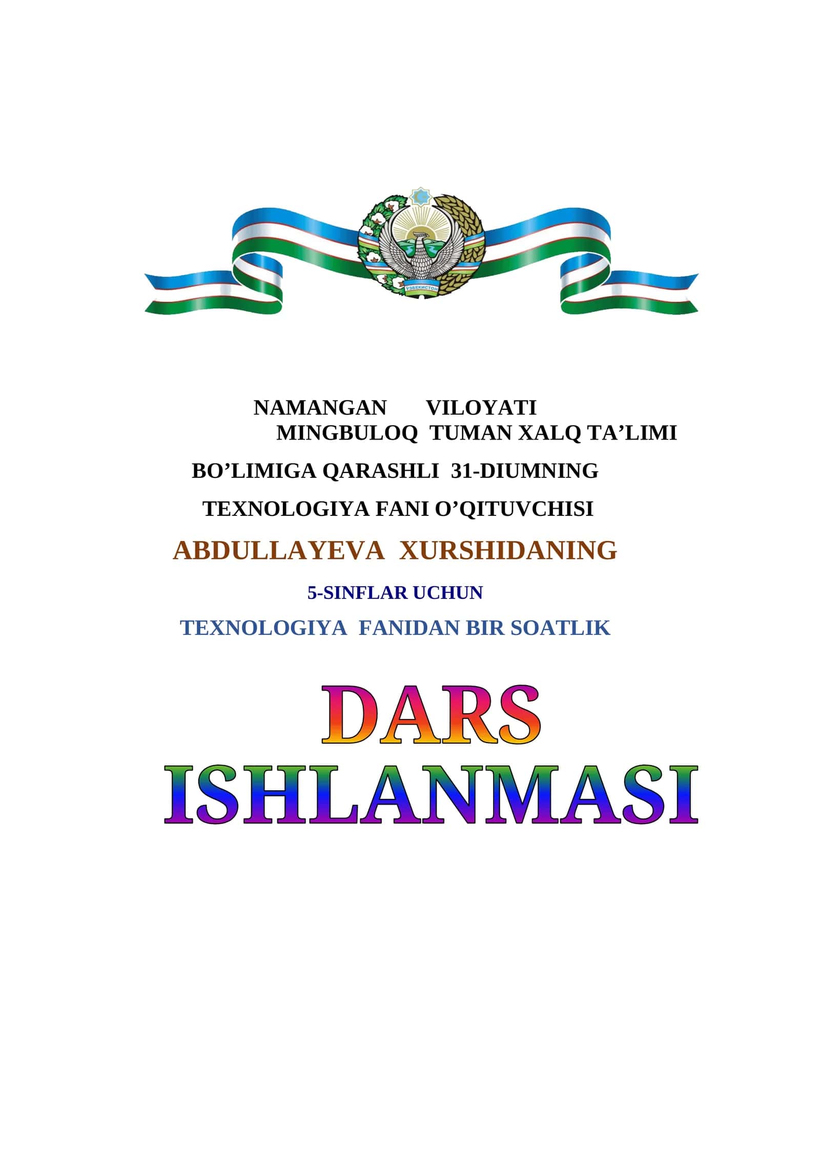 5-sinf Texnologiya fanidan To'qimachilik tolalari. Ip va gazlama haqida ma'lumot dars ishlanma