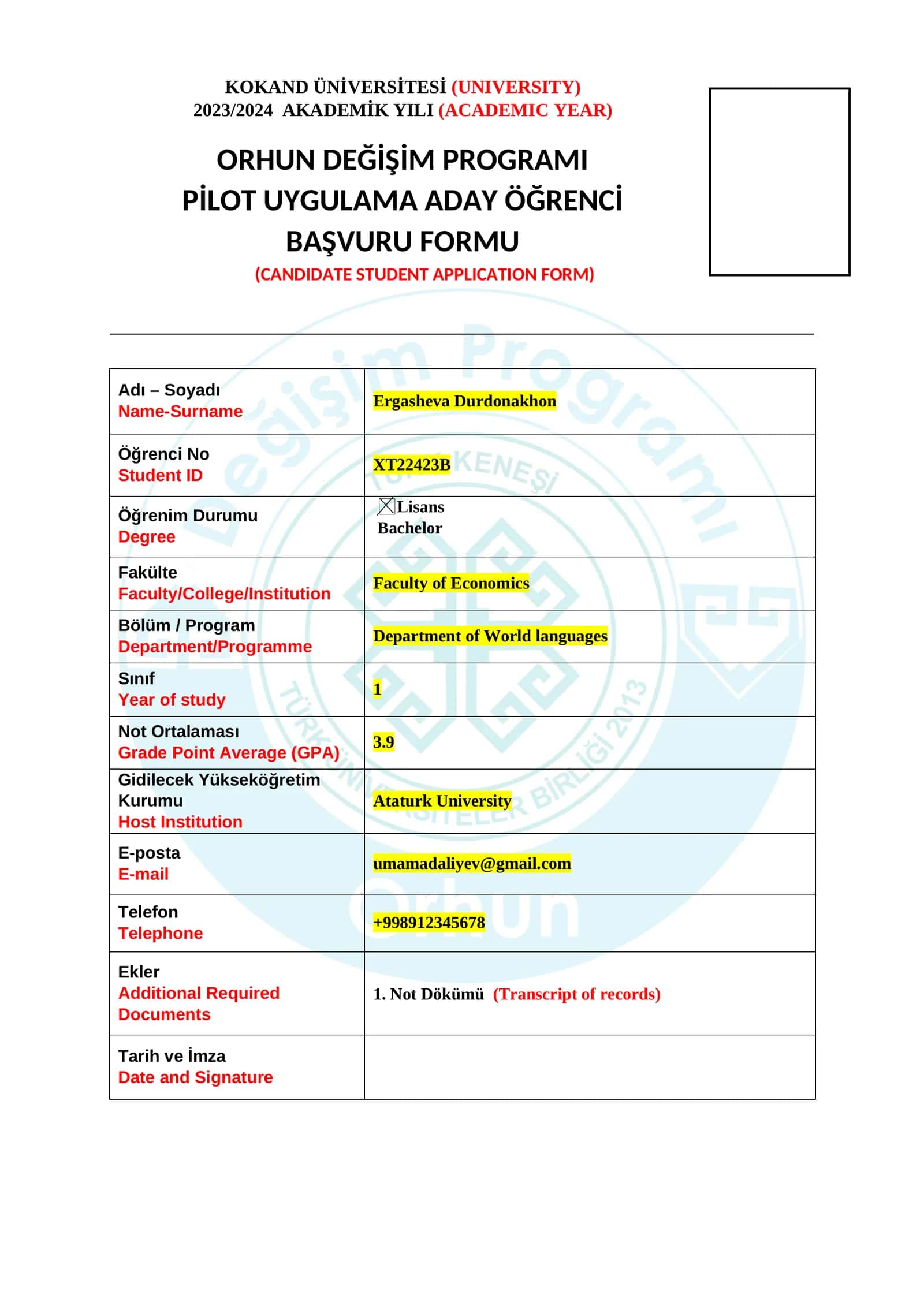 ORHUN DEĞİŞİM PROGRAMI PİLOT UYGULAMA ADAY ÖĞRENCİ BAŞVURU FORMU