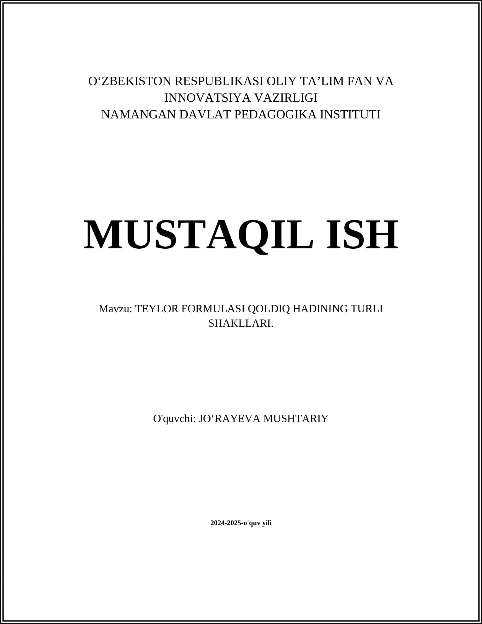 TEYLOR FORMULASI QOLDIQ HADININ TURLARI