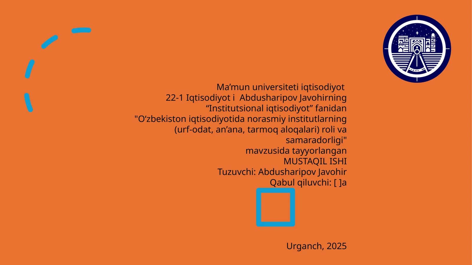 O‘zbekiston iqtisodiyotida norasmiy institutlarning roli va samaradorligi