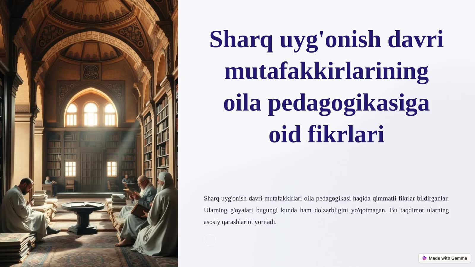Sharq uyg'onish Davri mutafakkirlarining oila pedagogikasiga oid qarashlari