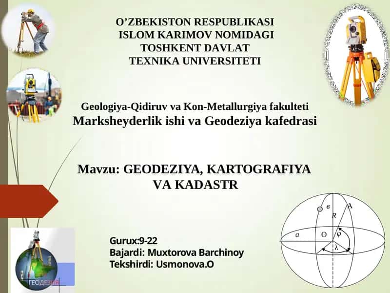 Geodeziya, Kartografiya va Kadastr