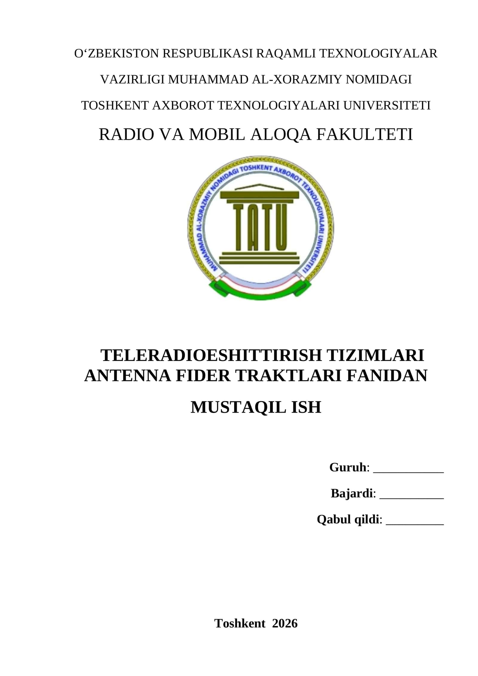 Teleradioeshittirsh tizimlarida antenna-fider traktlarining roli va ahamiyati