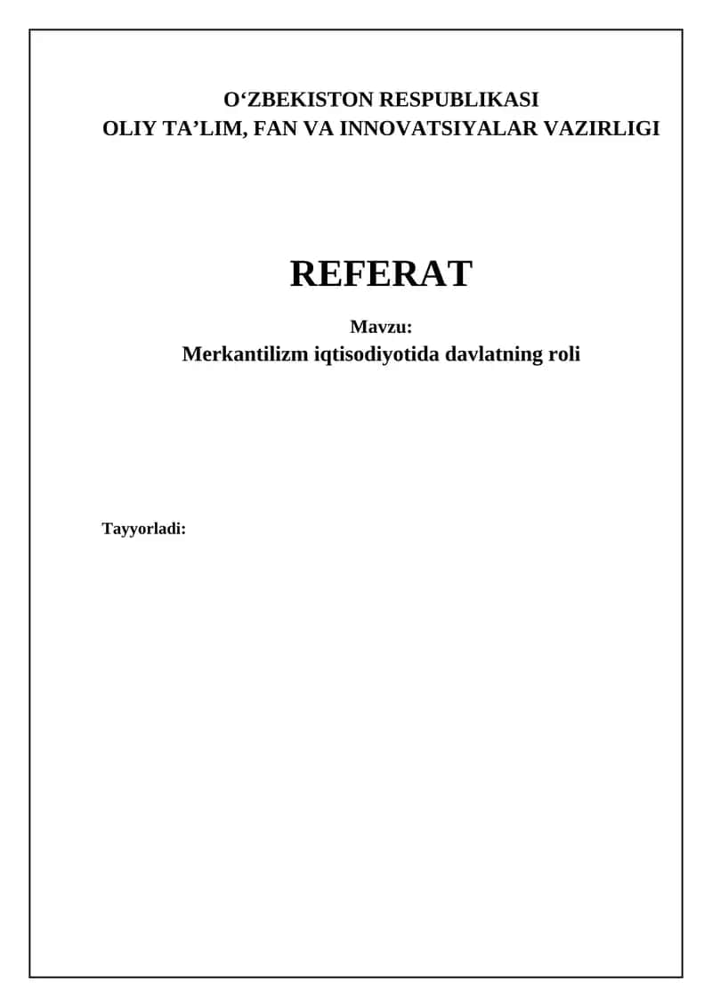 Merkantilizm iqtisodiyotida davlatning roli