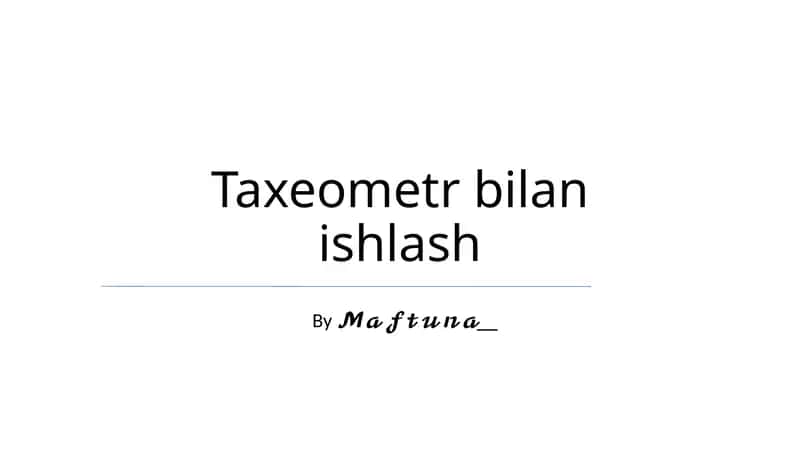 Taxeometr bilan ishlash