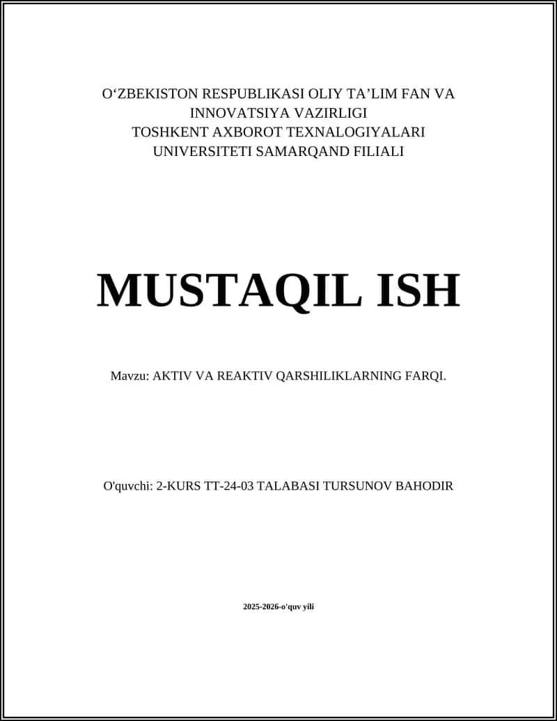 AKTIV VA REAKTIV QARSHILIKLARNING FARQI