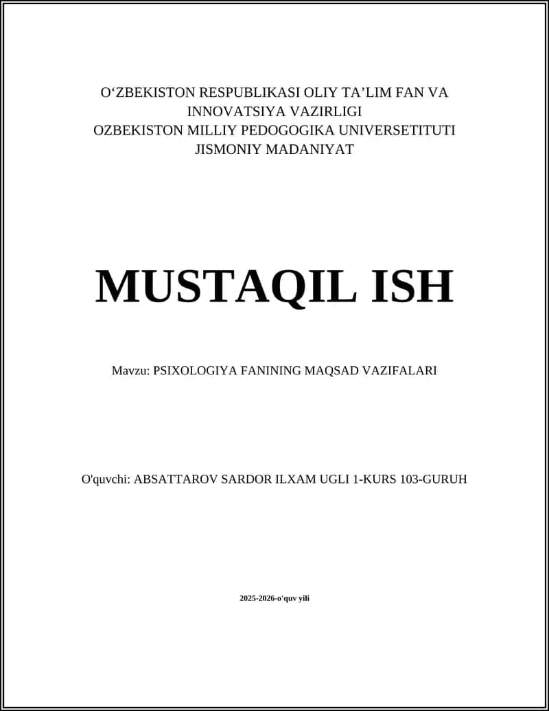 PSIXOLOGIYA FANINING MAQSAD VAZIFALARI