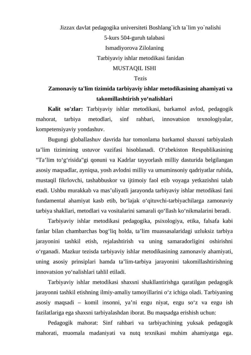 Tezis Zamonaviy ta'lim tizimida tarbiyaviy ishlar metodikasining ahamiyati va takomillashtirish yo‘nalishlari