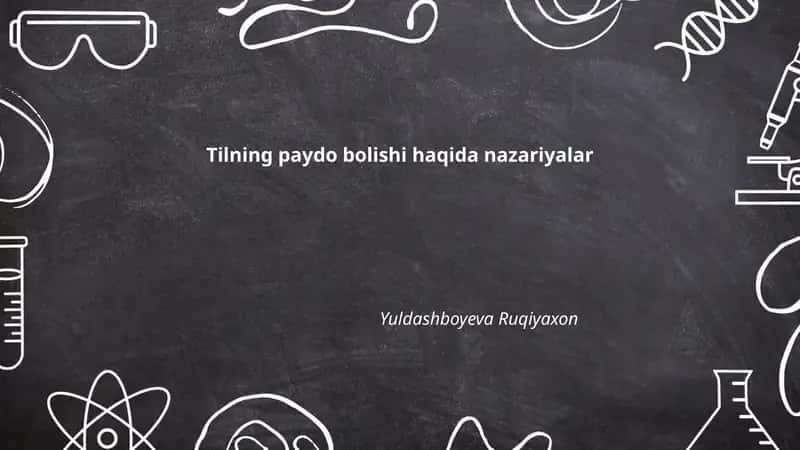 Tilning Paydo Bolishi Haqida Nazariyalar