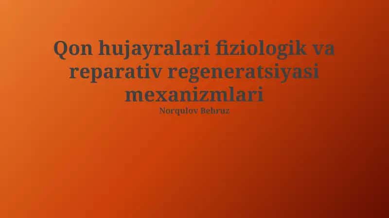 Suyak Hujayralarining Reparativ Regeneratsiyasi Mexanizmlari