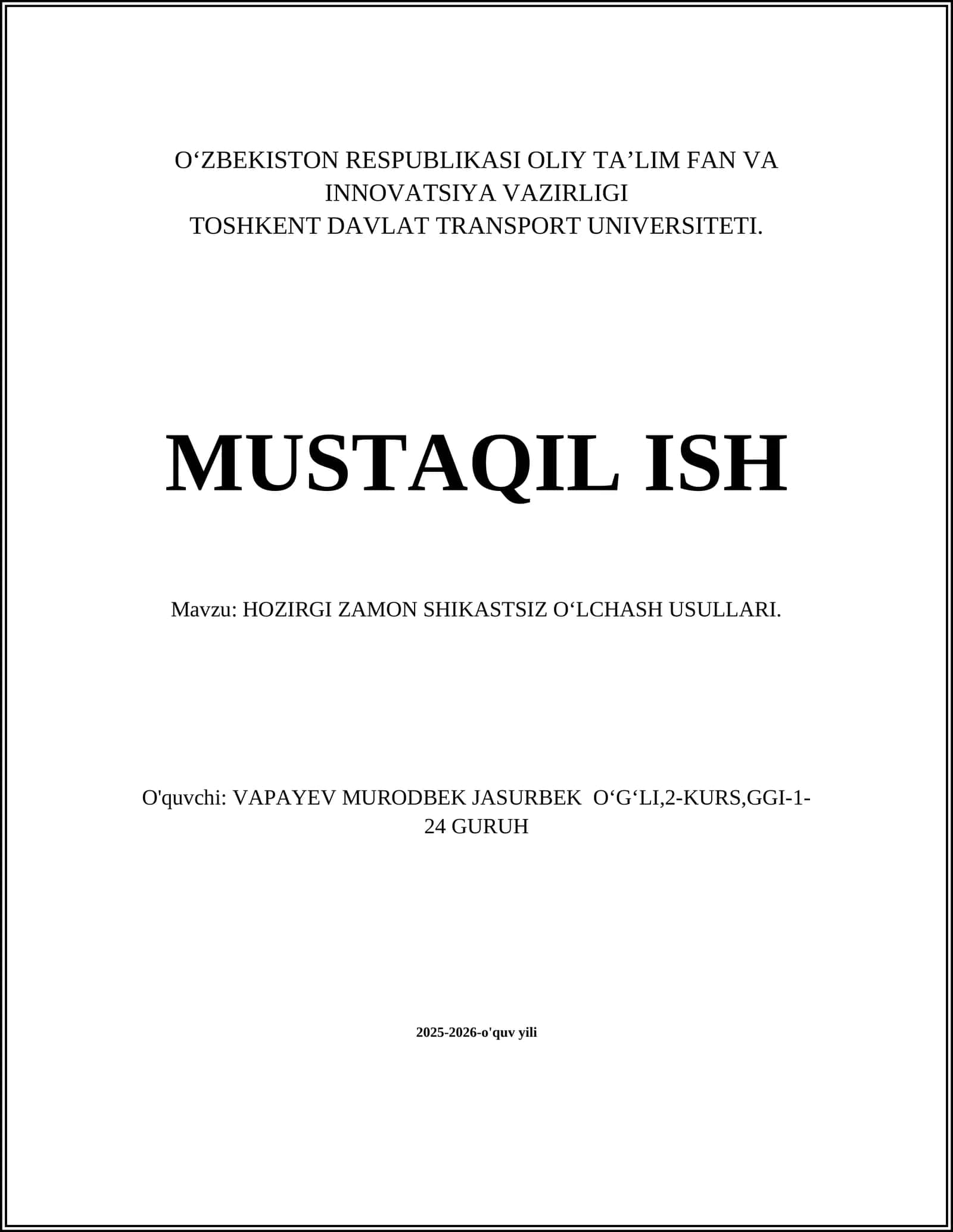 HOZIRGI ZAMON SHIKASTSIZ OʻLCHASH USULLARI