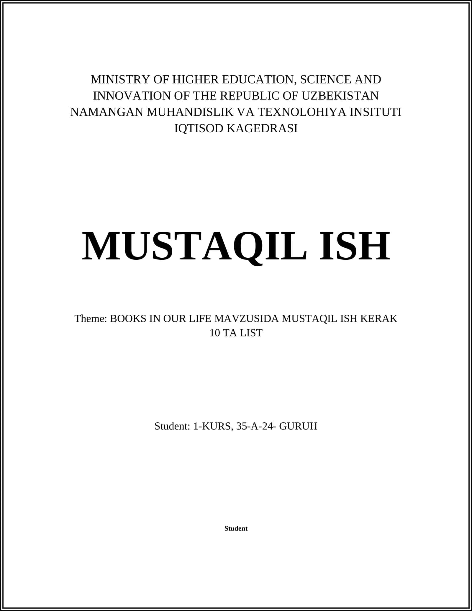 BOOKS IN OUR LIFE MAVZUSIDA MUSTAQIL ISH KERAK 10 TA LIST