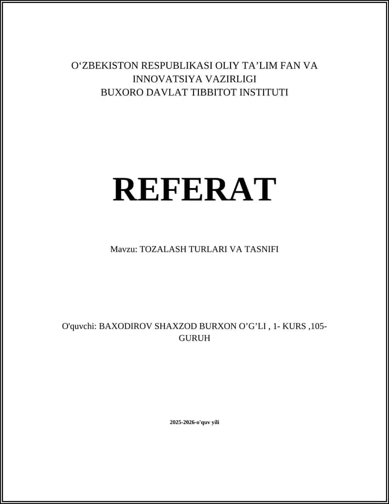 TOZALASH TURLARI VA TASNIFI