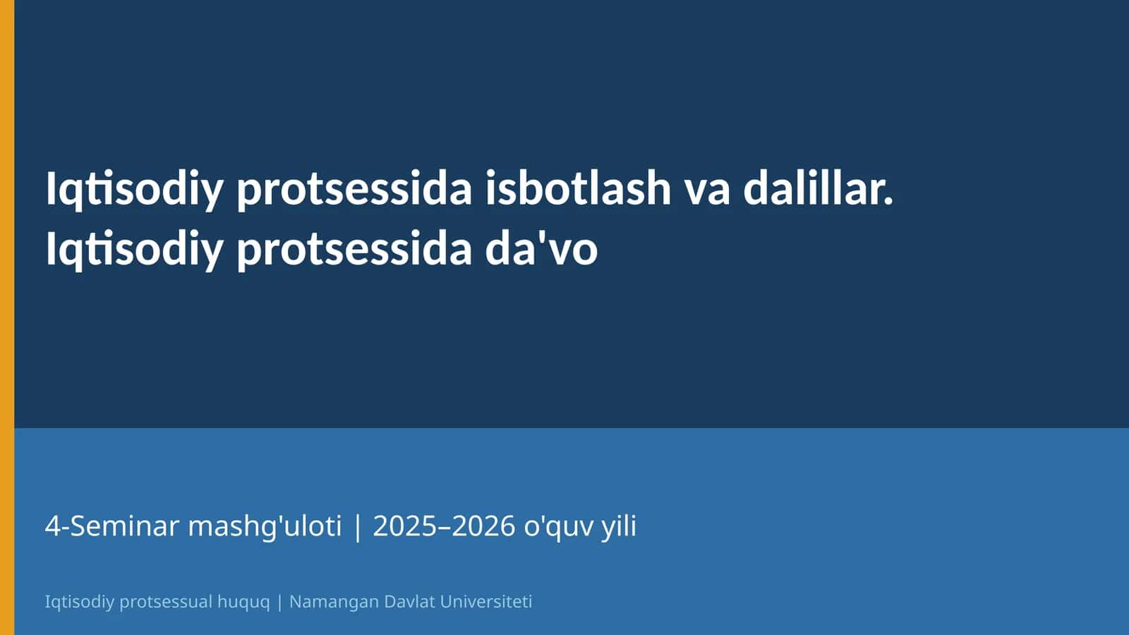 Iqtisodiy protsessual huquq | 4-Mavzu