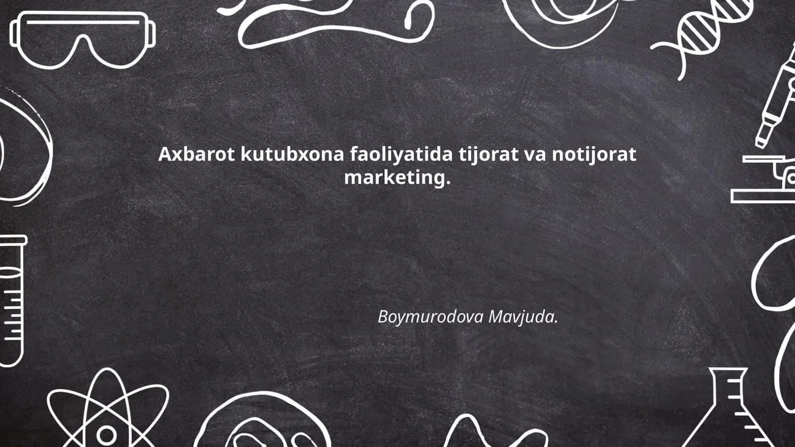 Axborot kutubxona faoliyatida tijorat va notijorat marketing strategiyalari