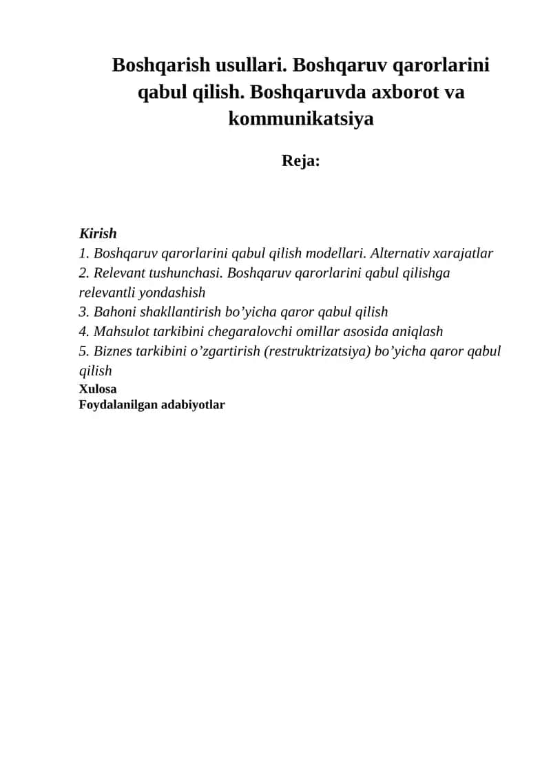Boshqarish usullari. Boshqaruv qarorlarini qabul qilish