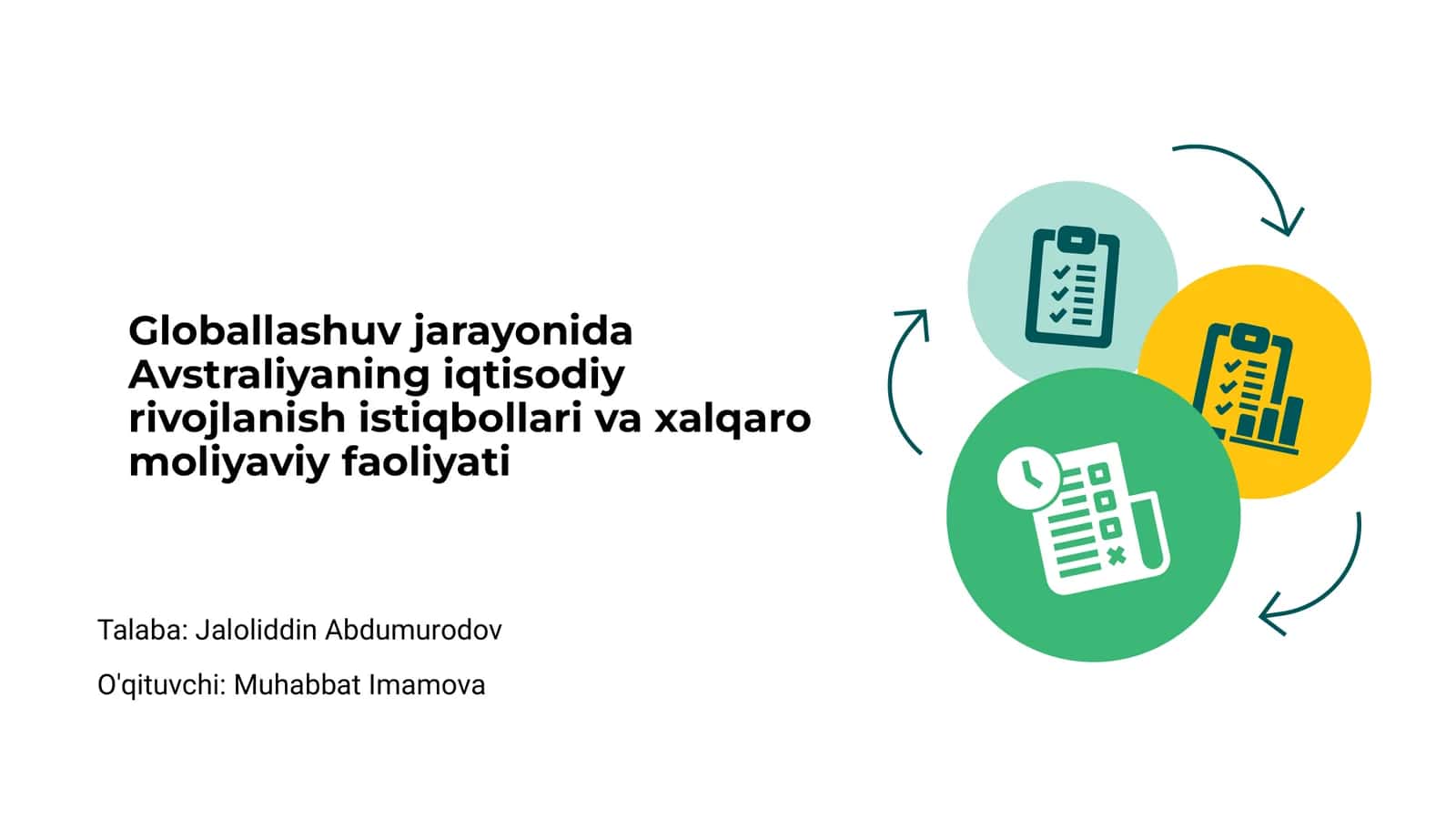 Avstraliyaning iqtisodiy rivojlanish istiqbollari va xalqaro moliyaviy faoliyati