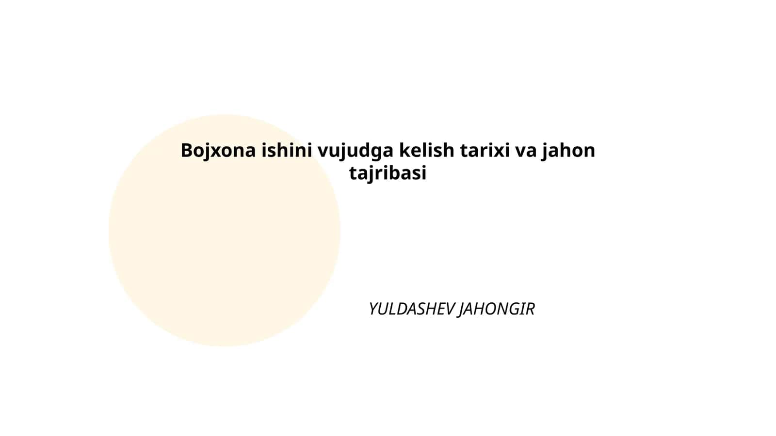 Bojxona ishini vujudga kelish tarixi va jahon tajribasi