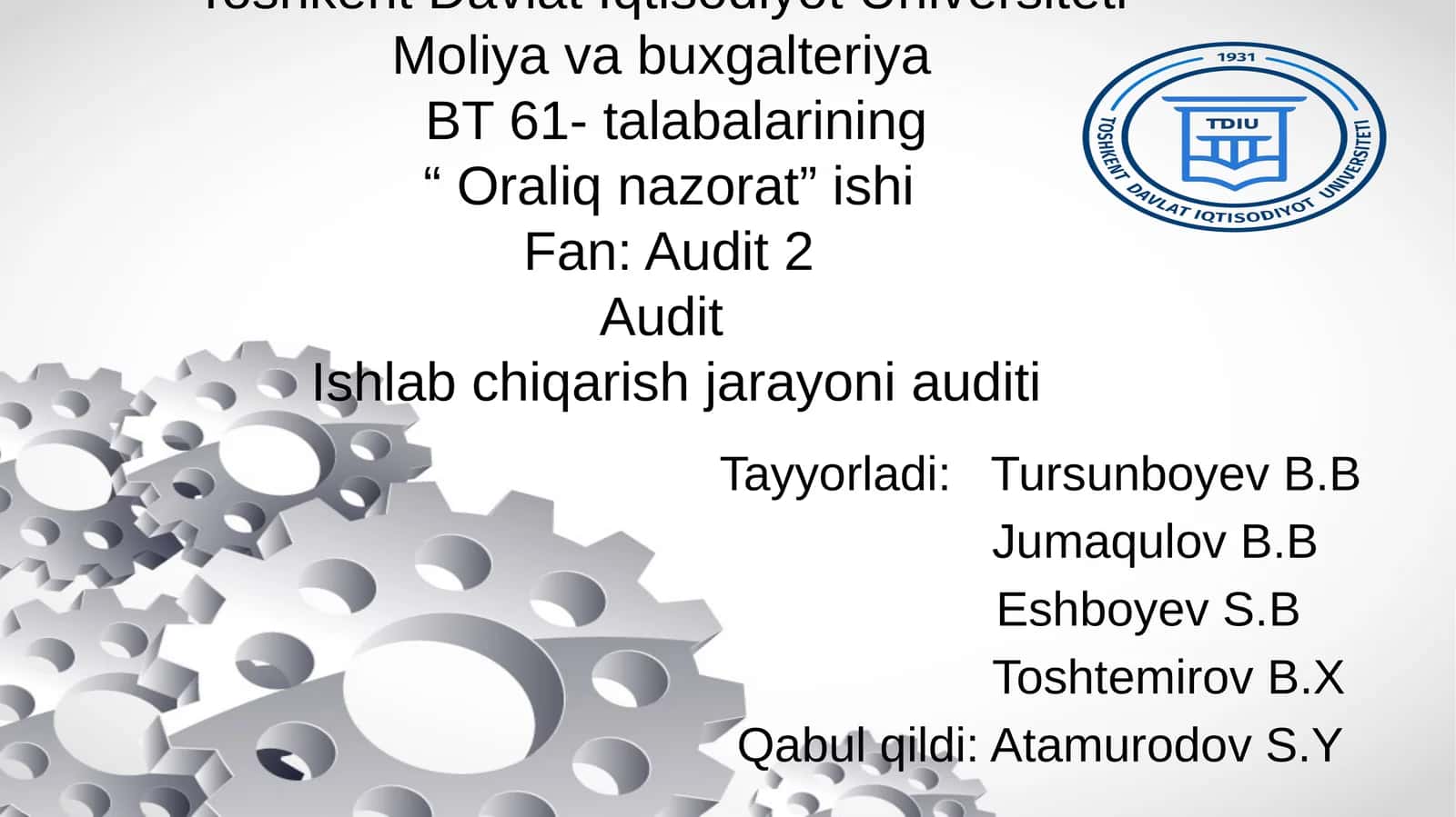 Audit 2 Audit Ishlab chiqarish jarayoni auditi