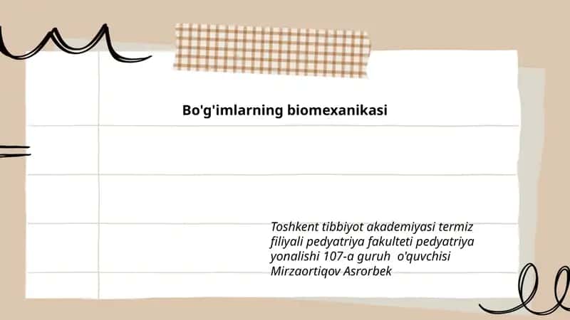 Bo'g'imlarning biomexanikasi